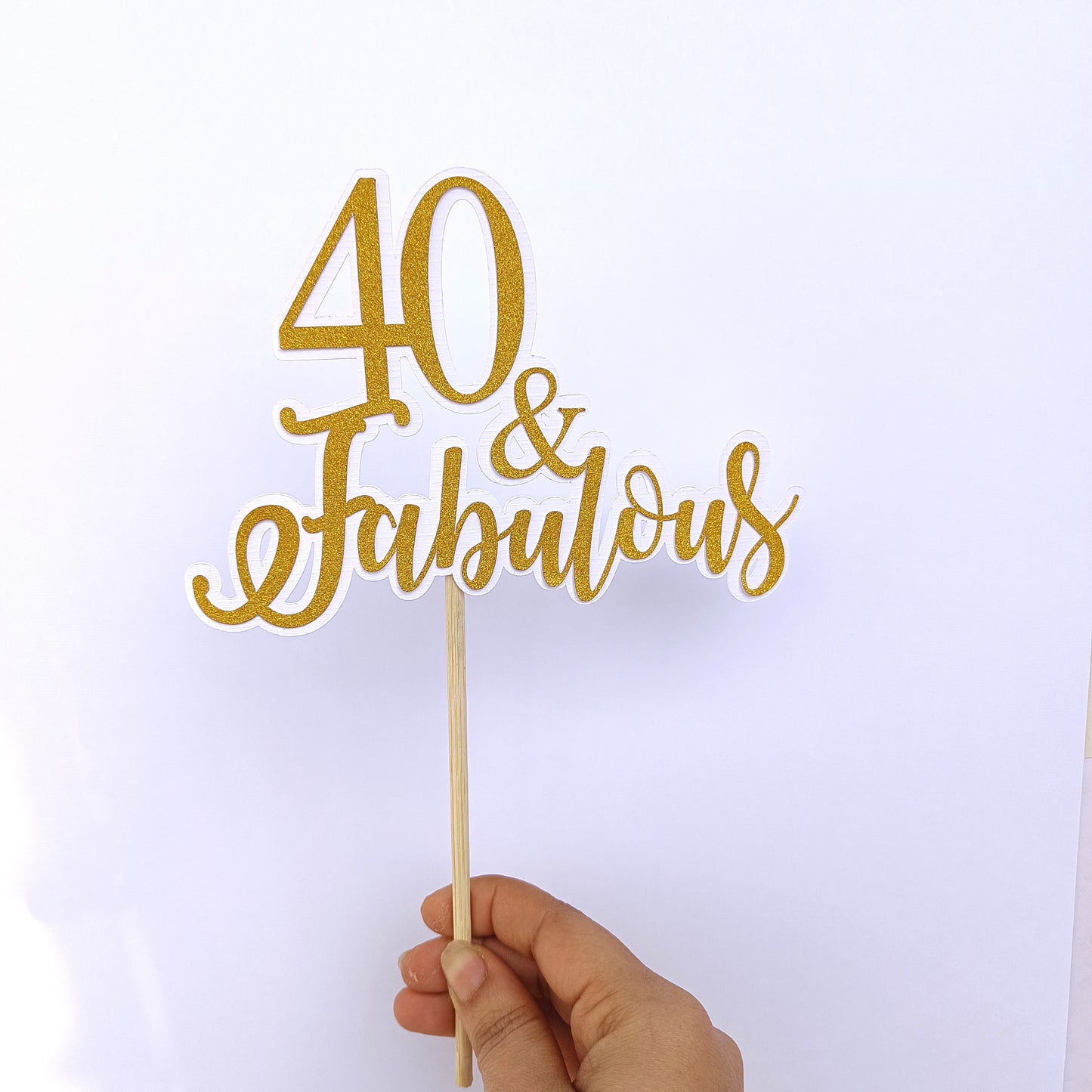 40 and Fabulous Cake Topper - Birthday Celebration Decoration