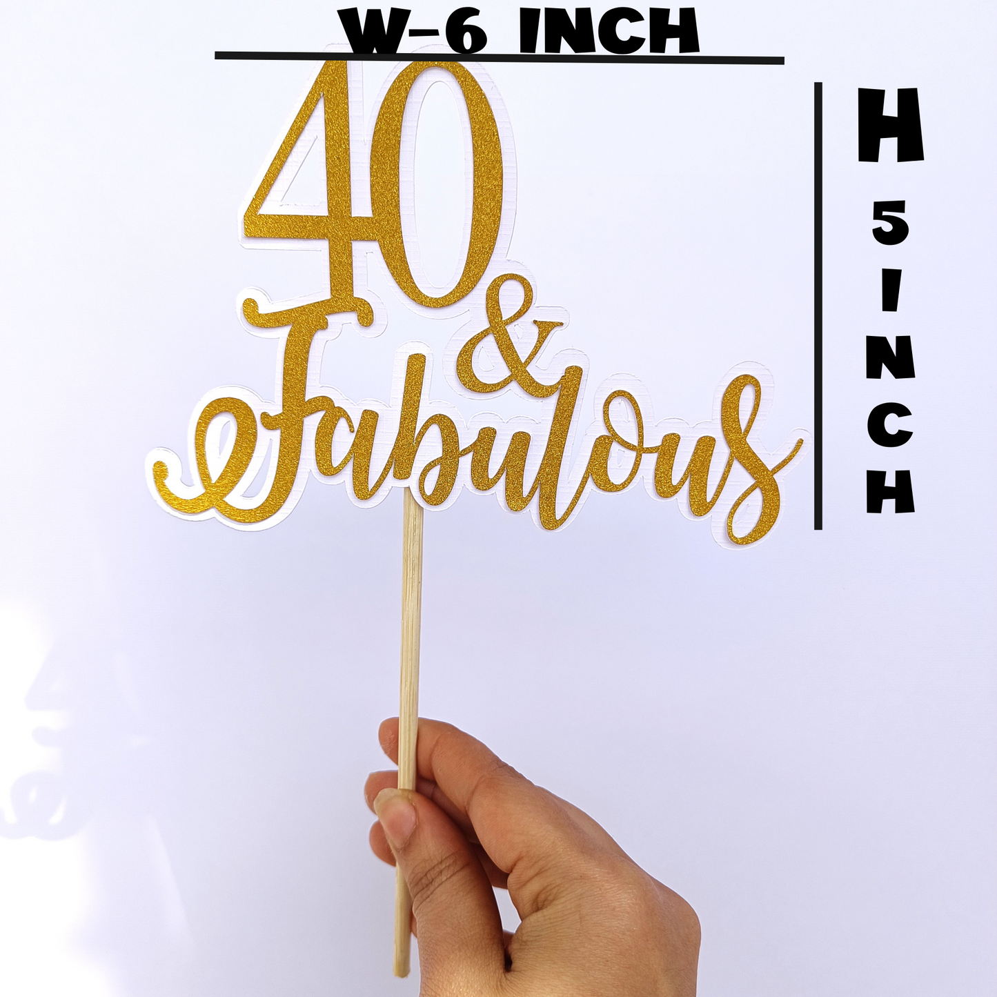 40 and Fabulous Cake Topper - Birthday Celebration Decoration